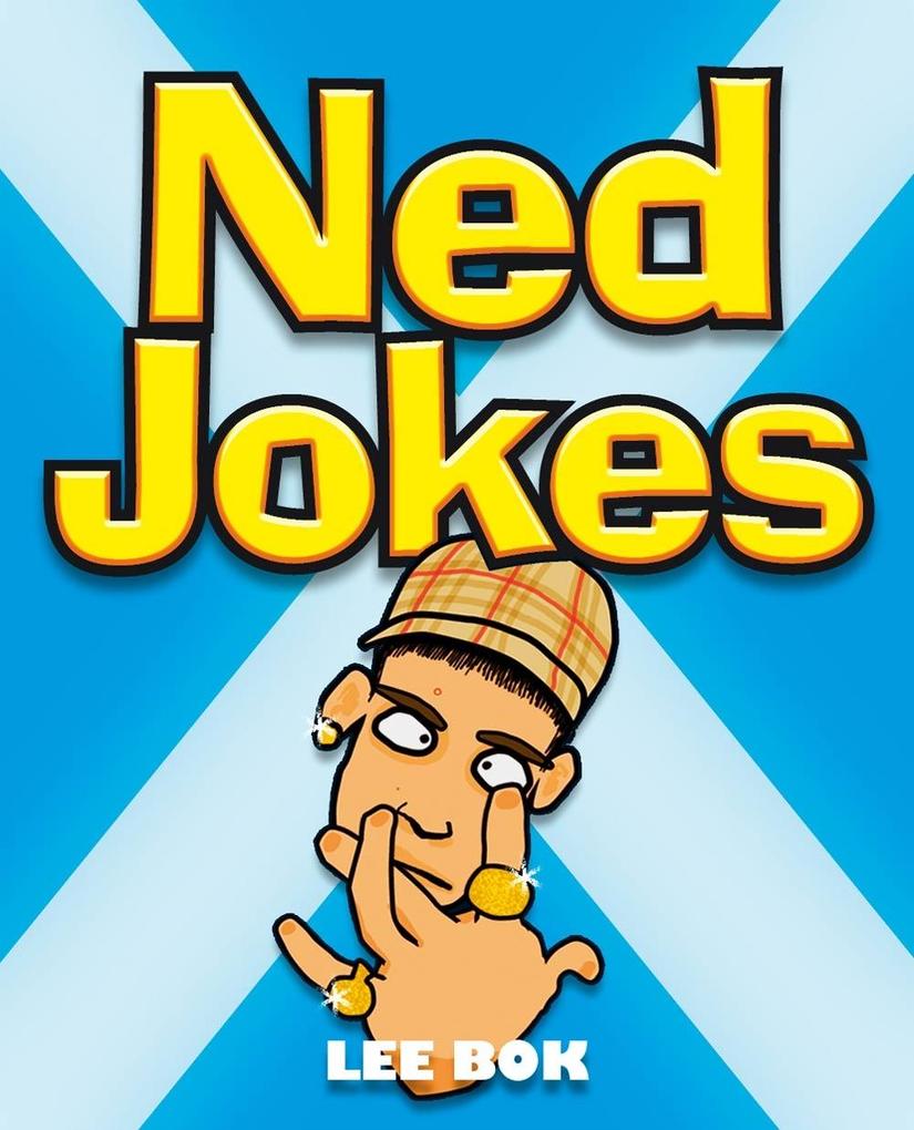 Ned Jokes