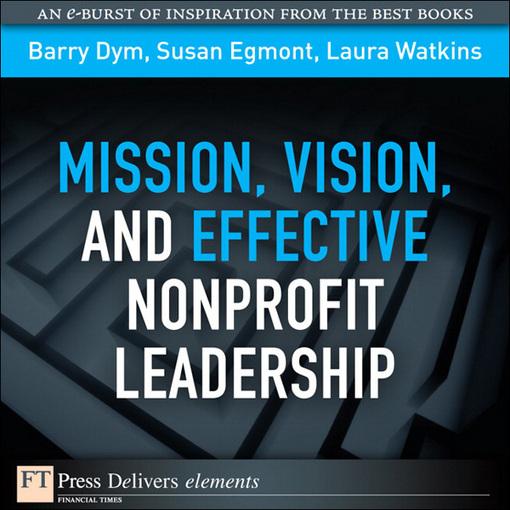 Mission Vision and Effective Nonprofit Leadership