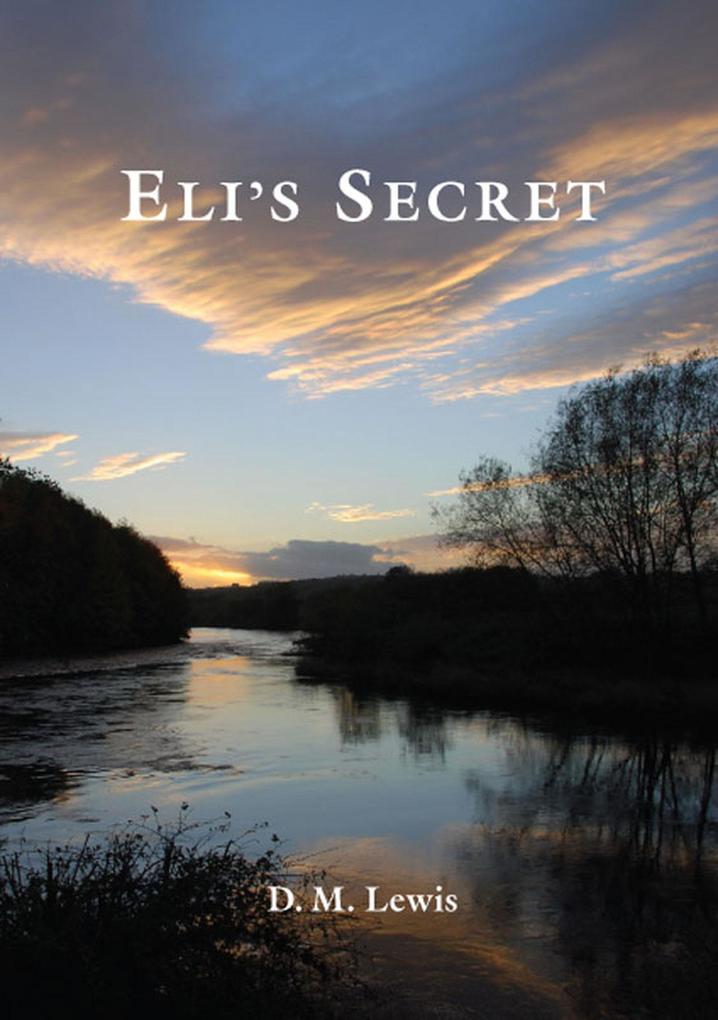 Eli‘s Secret