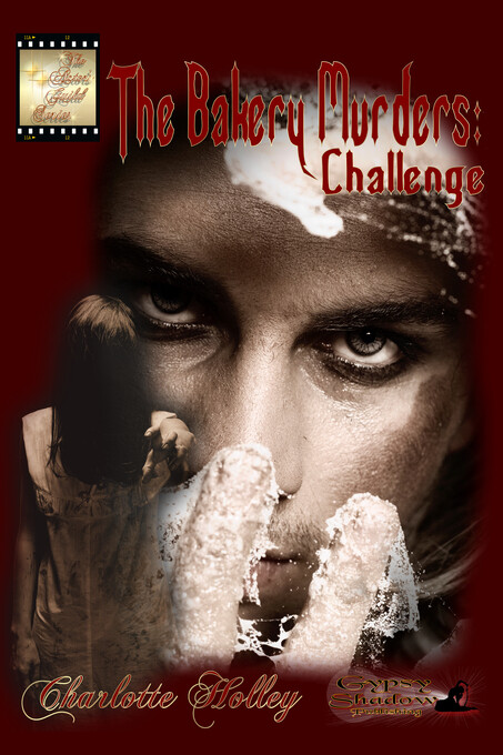The Bakery Murders: Challenge als eBook Download von Charlotte Holley - Charlotte Holley