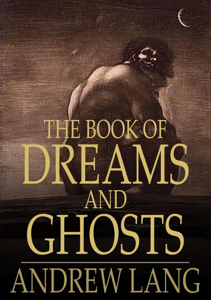 Book of Dreams and Ghosts