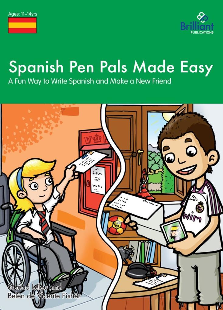 Spanish Pen Pals Made Easy KS3