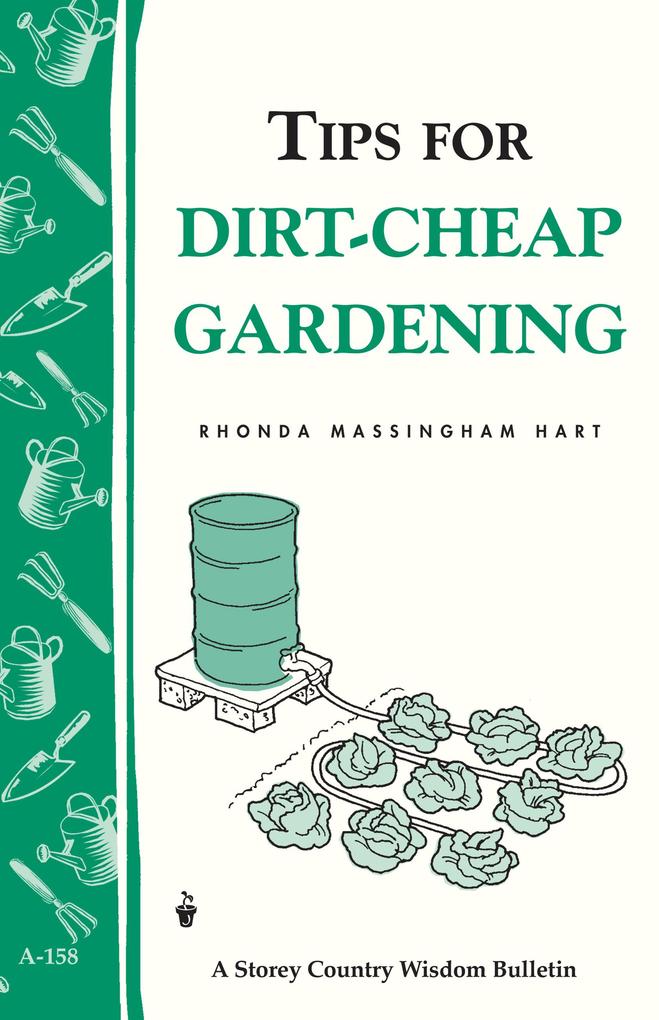 Tips for Dirt-Cheap Gardening