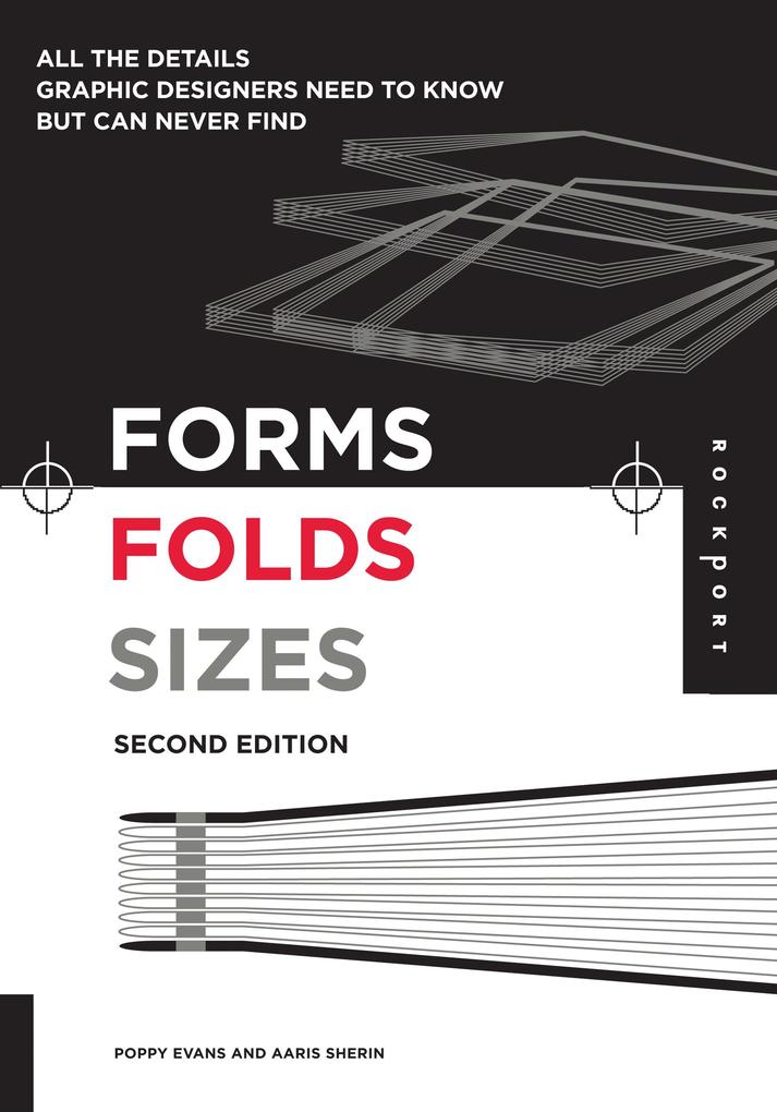 Forms Folds and Sizes Second Edition