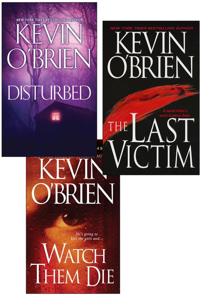 Kevin O'Brien Bundle: Disturbed The Last Victim Watch Them Die