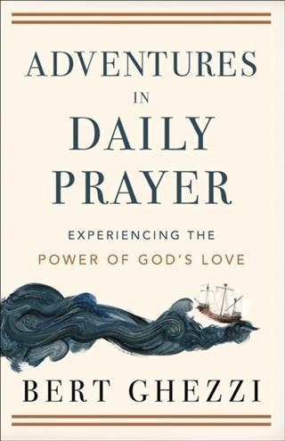 Adventures in Daily Prayer