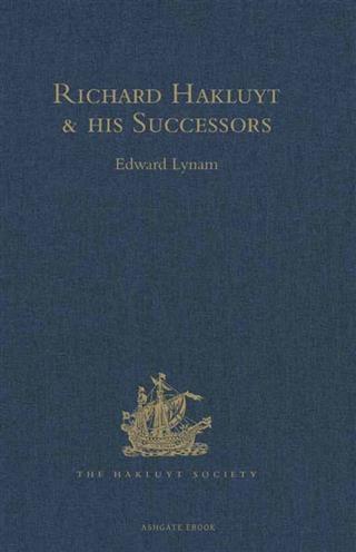 Richard Hakluyt and his Successors