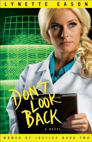 Don‘t Look Back (Women of Justice Book #2)