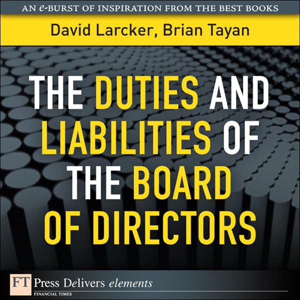 Duties and Liabilities of the Board of Directors The