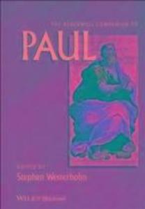 The Blackwell Companion to Paul