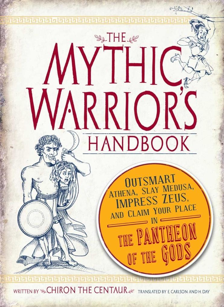 The Mythic Warrior‘s Handbook