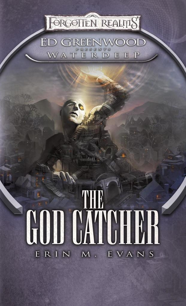 The God Catcher - Erin M. Evans