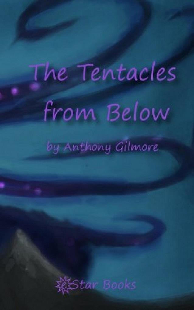 The Tentacles From Below