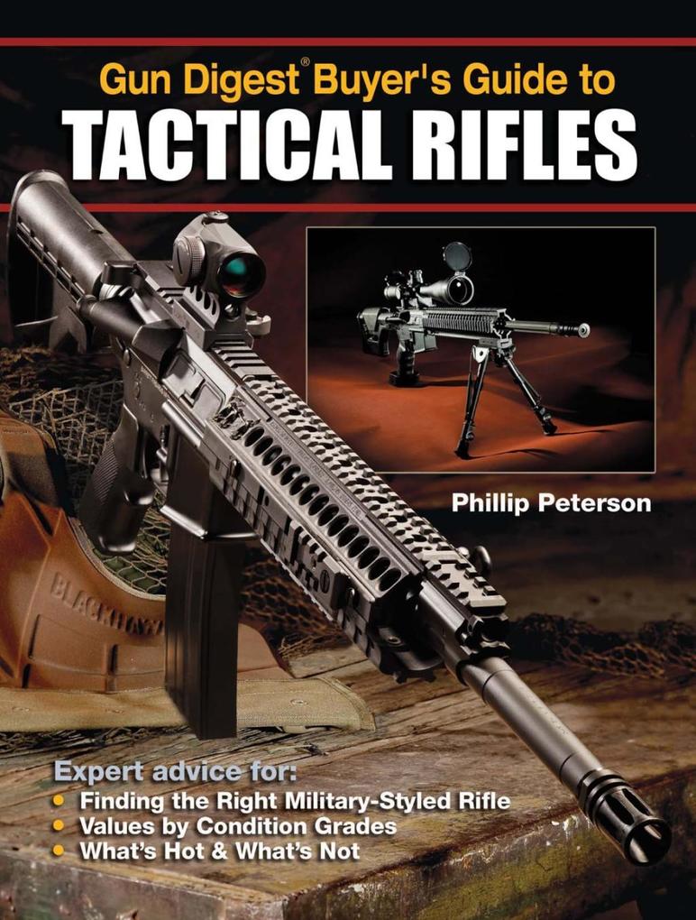 Gun Digest Buyer‘s Guide to Tactical Rifles