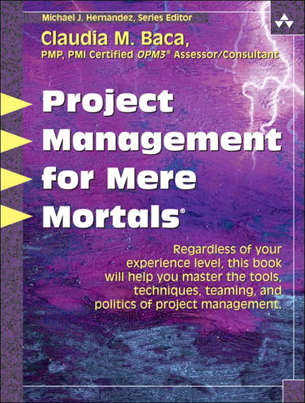 Project Management for Mere Mortals als eBook Download von Claudia Baca - Claudia Baca