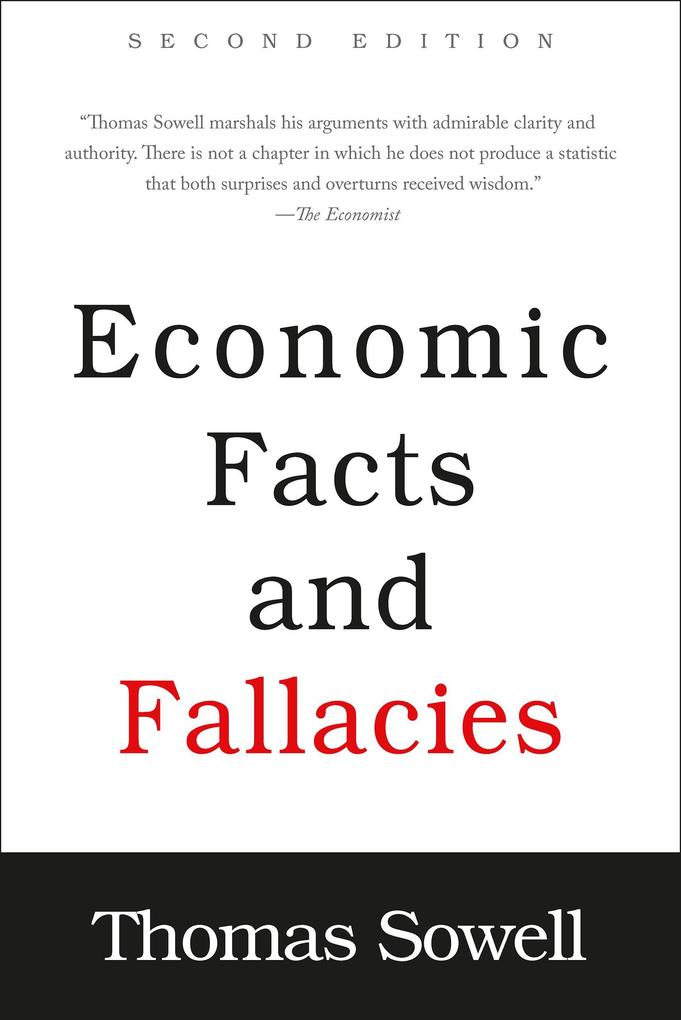 Economic Facts and Fallacies