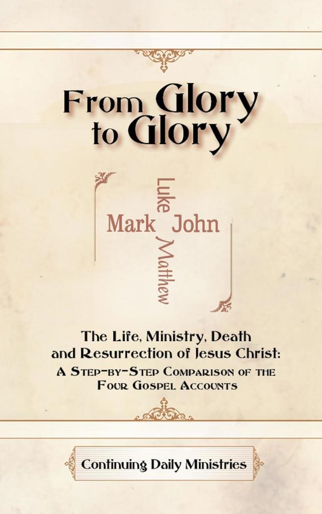 From Glory to Glory