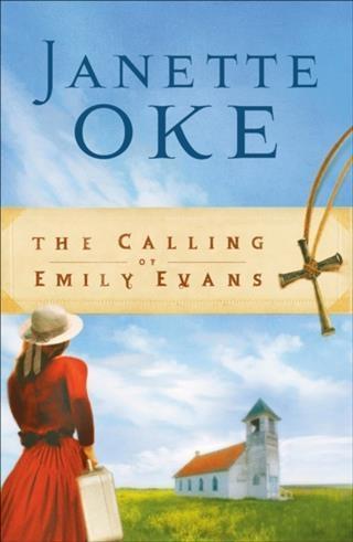 Calling of Emily Evans (Women of the West Book #1)