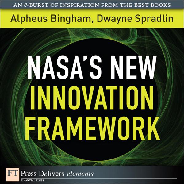 NASA‘s New Innovation Framework