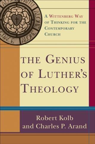 Genius of Luther‘s Theology