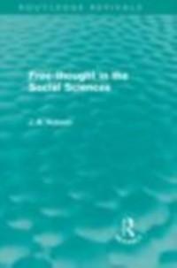 Free-Thought in the Social Sciences (Routledge Revivals) als eBook Download von J. A. Hobson - J. A. Hobson