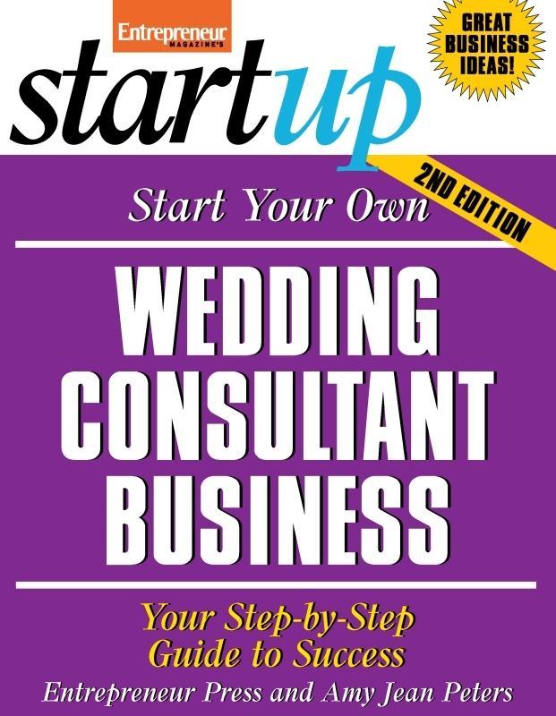 Start Your Own Wedding Consultant Business als eBook Download von Entrepreneur Press - Entrepreneur Press