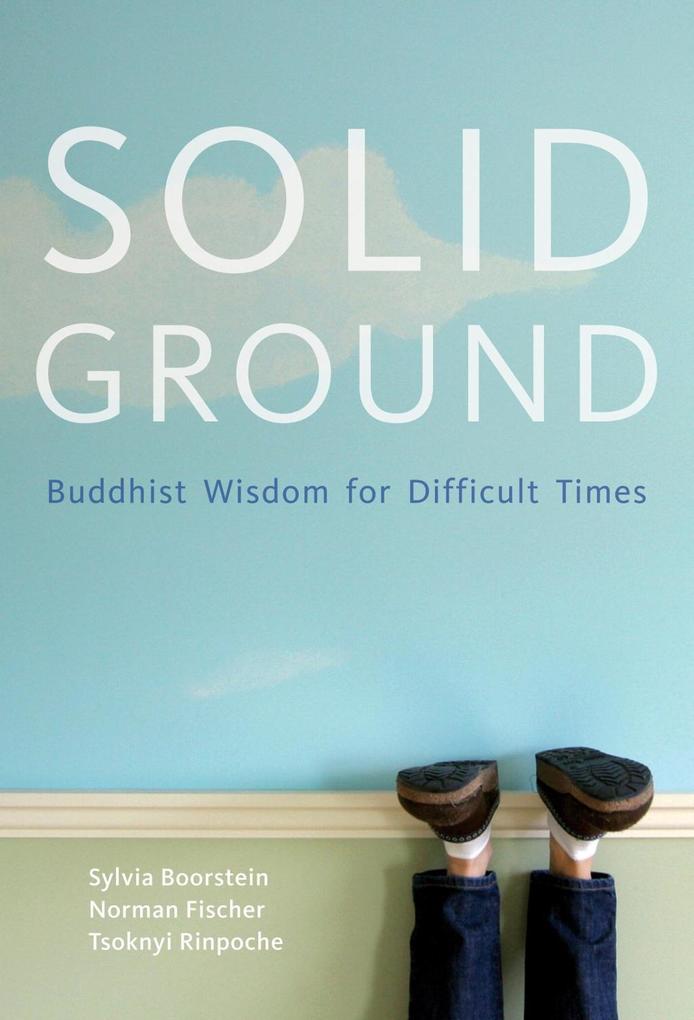 Solid Ground - Sylvia Boorstein/ Norman Fisher