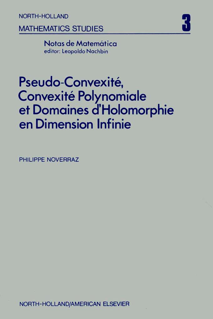 Pseudo-convexite‘ convexite‘ polynomiale et domaines dÆholomorphie en dimension infinie
