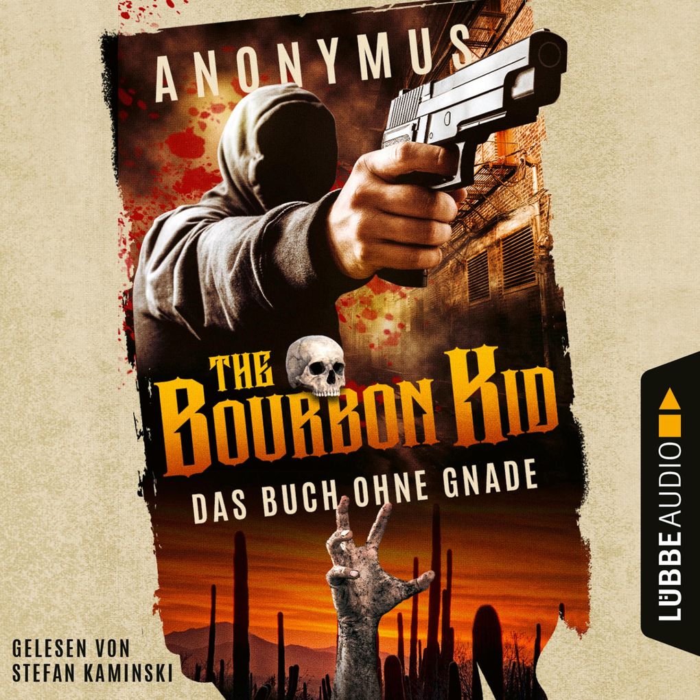 Das Buch ohne Gnade - Bourbon Kid Teil 3