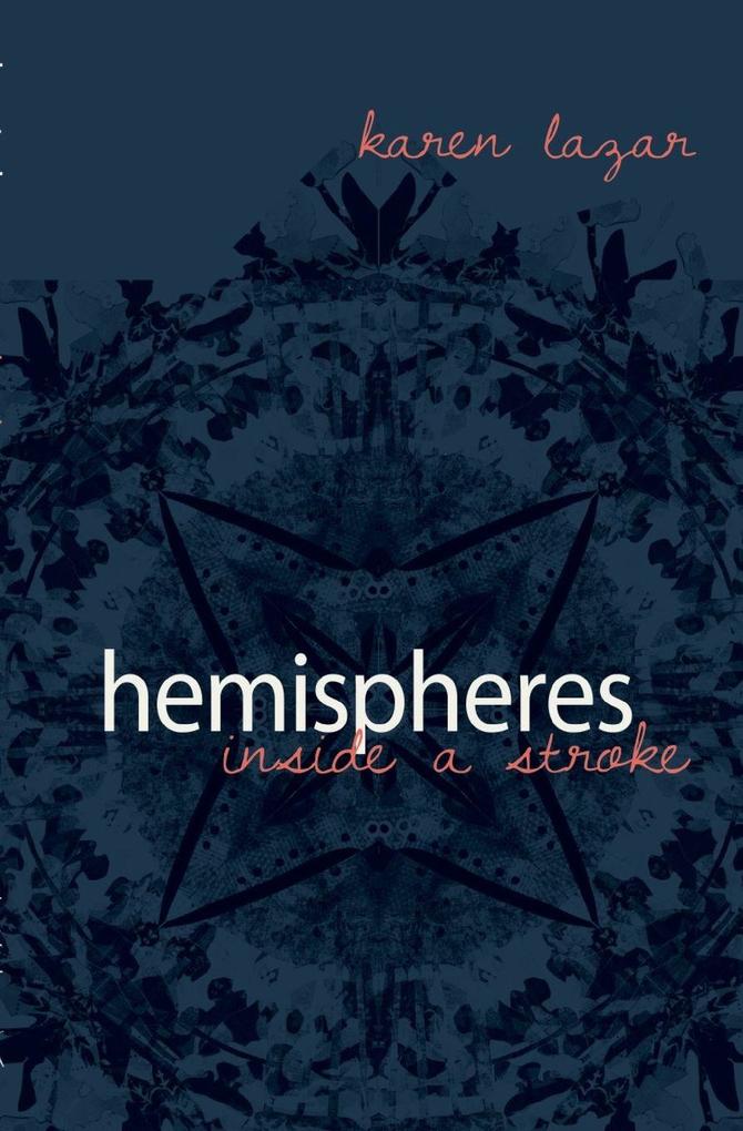 Hemisheres. Inside a Stroke