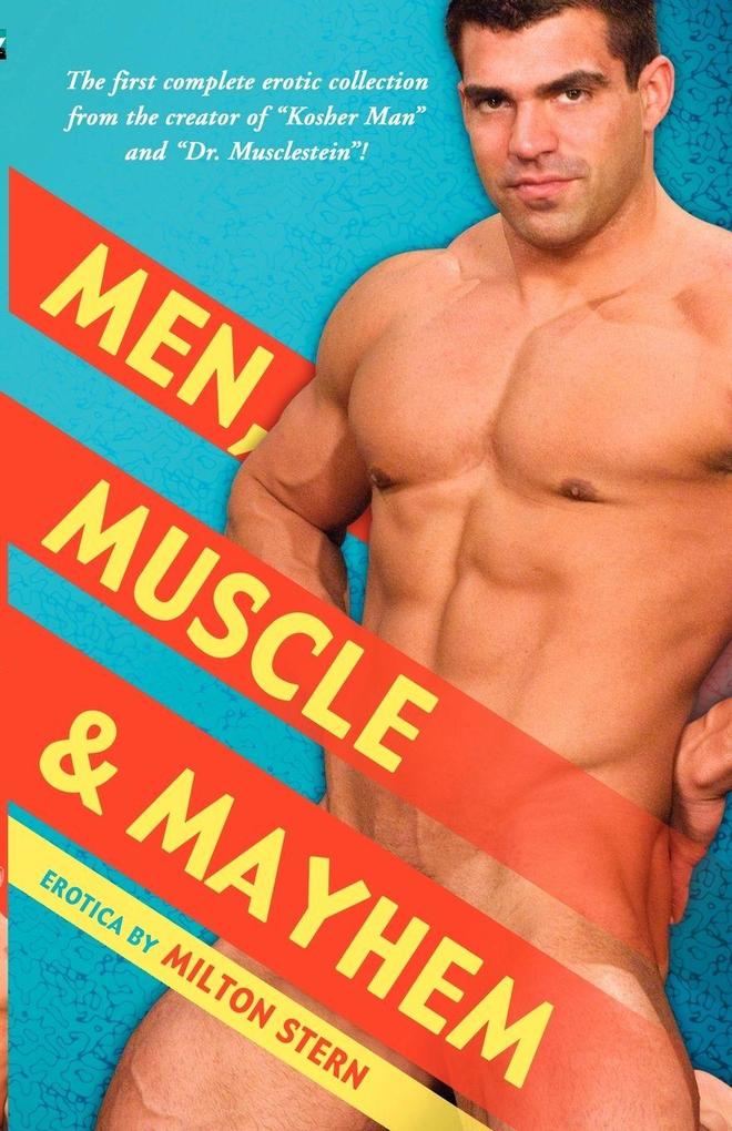 Men Muscle & Mayhem
