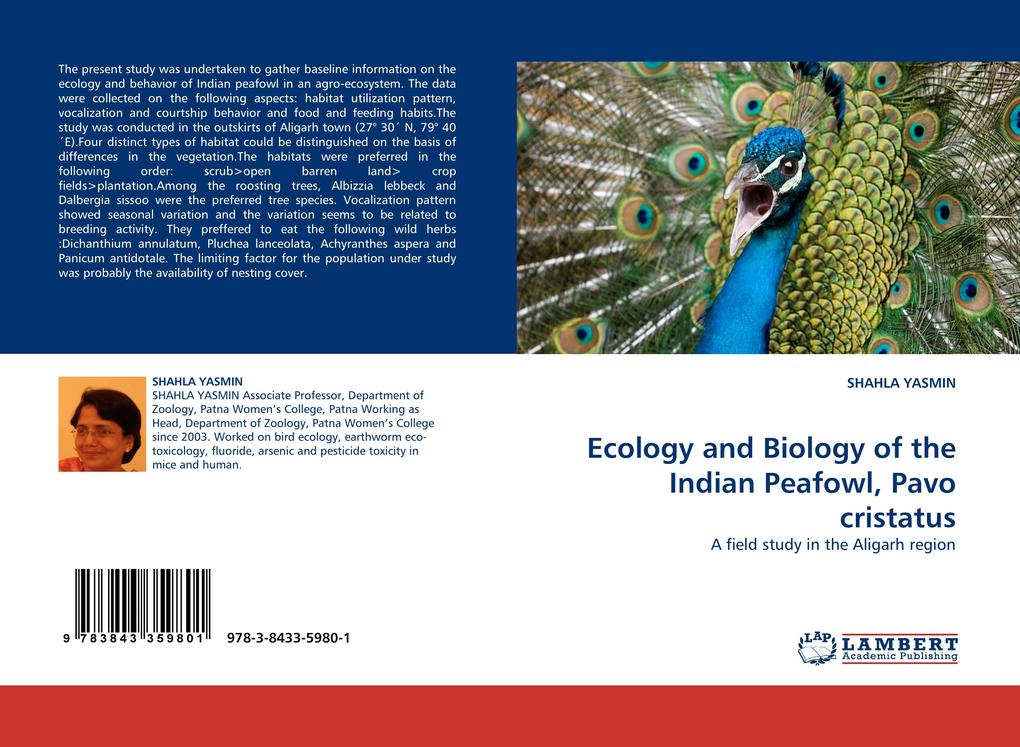 Ecology and Biology of the Indian Peafowl Pavo cristatus