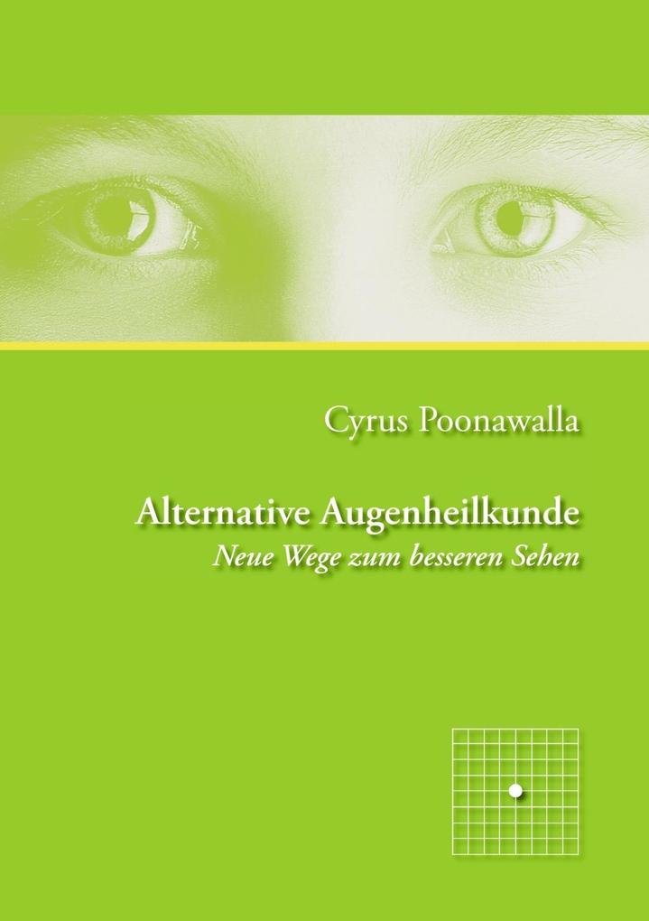 Alternative Augenheilkunde