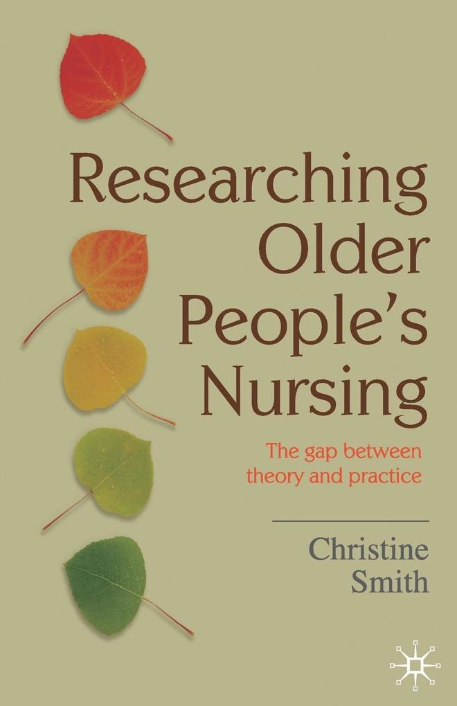 Researching Older People's Nursing