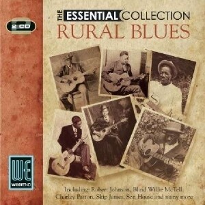 Essential Collection-Rural Blues