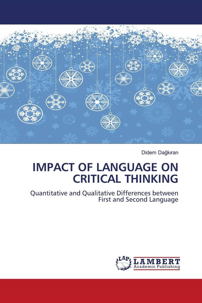 IMPACT OF LANGUAGE ON CRITICAL THINKING