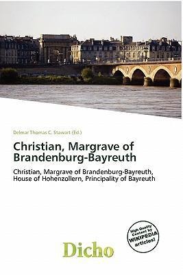 Christian Margrave of Brandenburg-Bayreuth