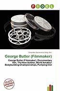 George Butler (Filmmaker)