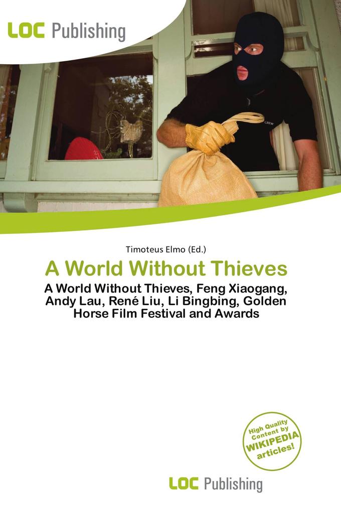A World Without Thieves