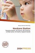 Hardcore Station