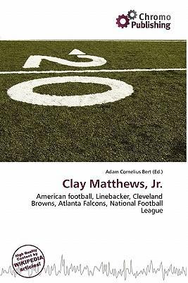 Clay Matthews Jr.