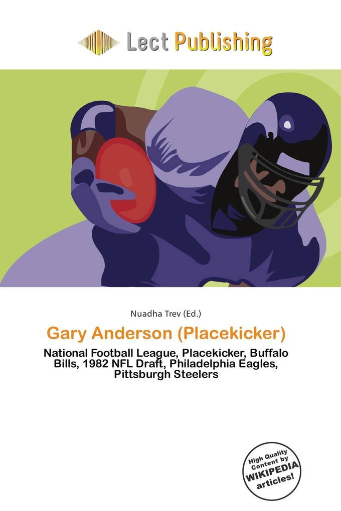 Gary Anderson (Placekicker)