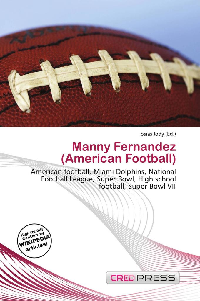 Manny Fernandez (American Football)