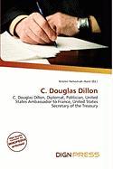 C. Douglas Dillon