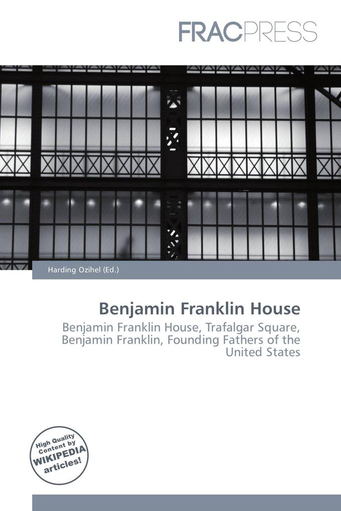 Benjamin Franklin House
