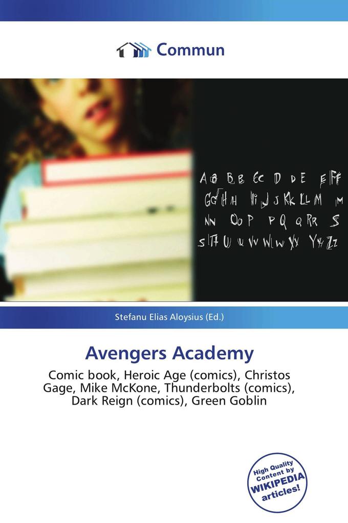 Avengers Academy