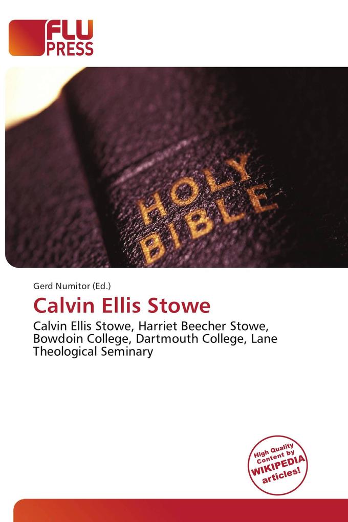 Calvin Ellis Stowe