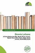 Dennis Lehane