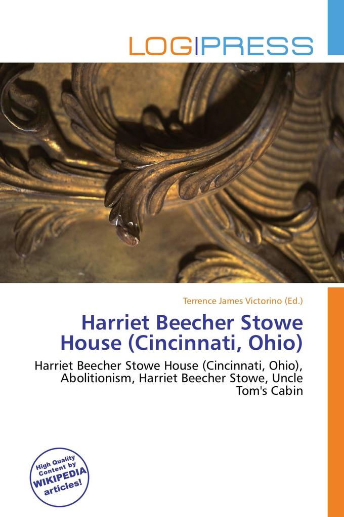 Harriet Beecher Stowe House (Cincinnati Ohio)
