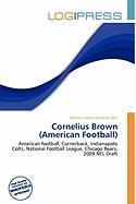 Cornelius Brown (American Football)